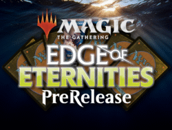 MtG PreRelease 'Edge of Eternities'